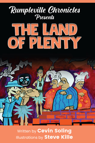 The Land of Plenty (Rumpleville Chronicles)